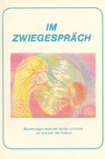 Im Zwiegespräch